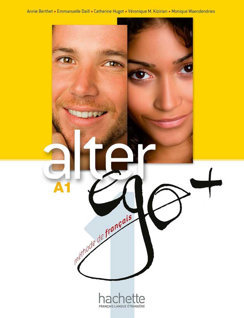 Alter Ego + 1 Textbook: Livre de l'eleve