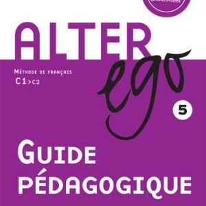alter-ego-5-guide-pedagogique