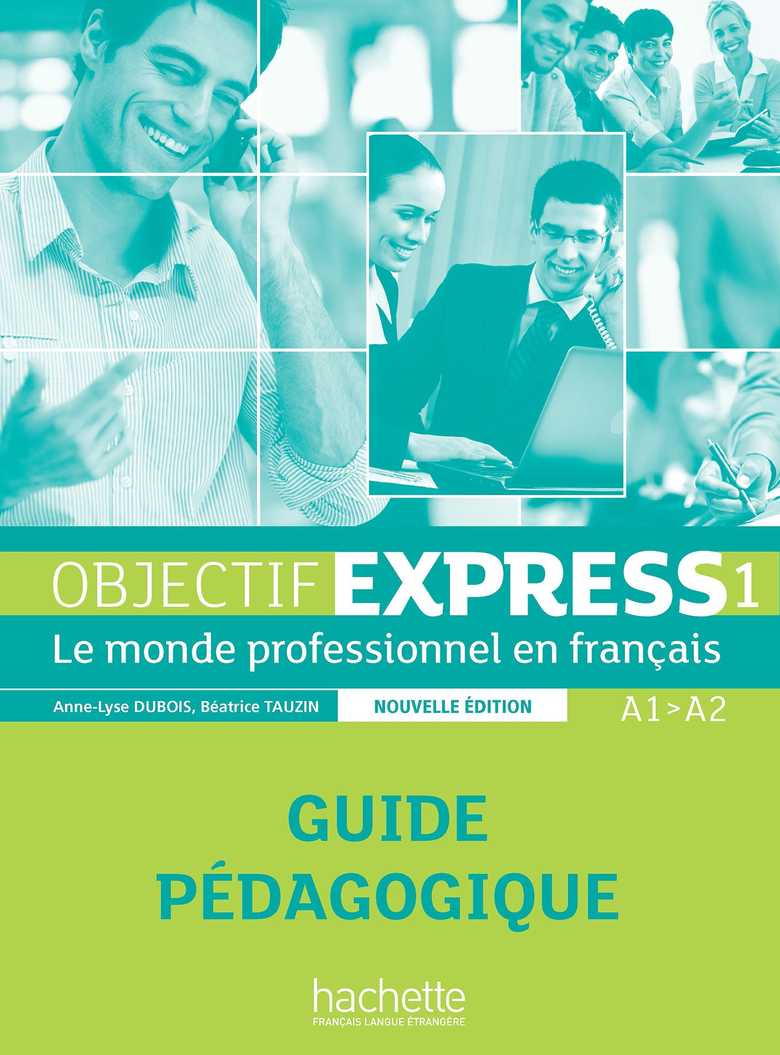 objectif express 1 guide pedagogique