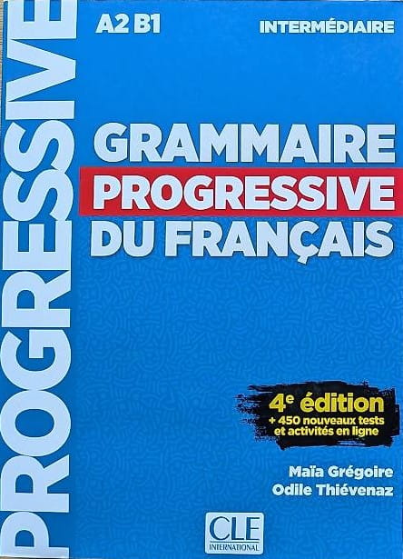Grammaire Progressive du Français - intermediaire