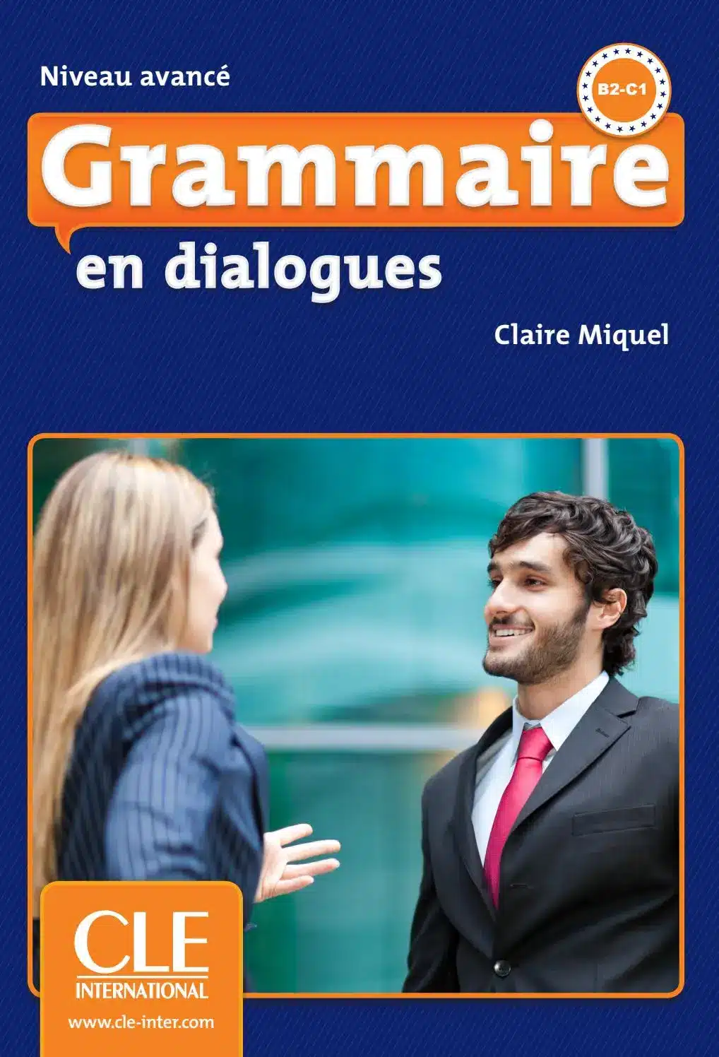 Grammaire en Dialogues Niveau Avance